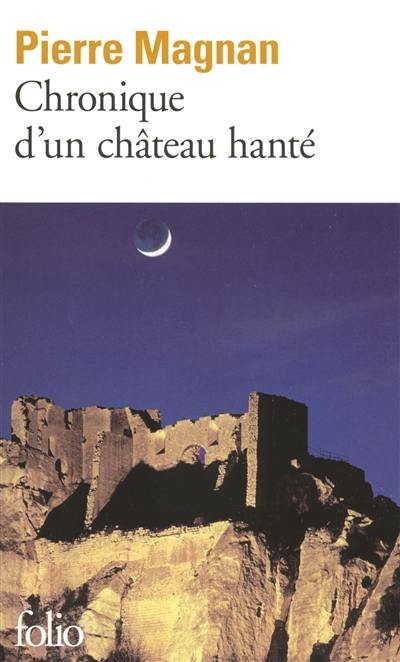 Chronique d'un château hanté