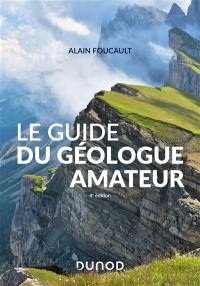 Le guide du géologue amateur