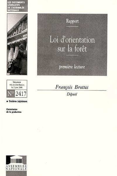 Loi d'orientation sur la forêt : rapport, première lecture