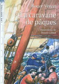 La caravane de Pâques