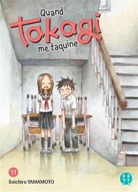 Quand Takagi me taquine. Vol. 11