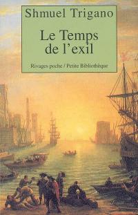 Le temps de l'exil