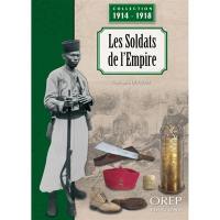 Les soldats de l'Empire