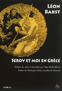 Serov et moi en Grèce