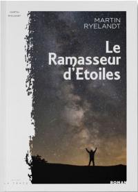 Le ramasseur d'étoiles