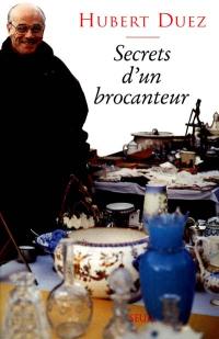 Les secrets d'un brocanteur