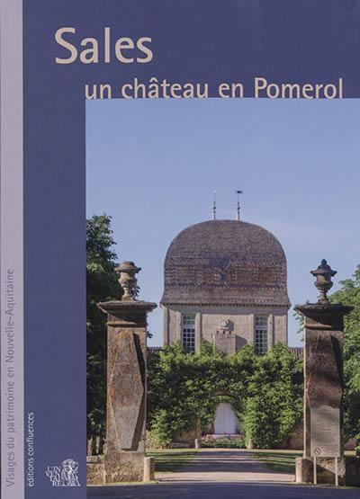 Sales : un château en Pomerol