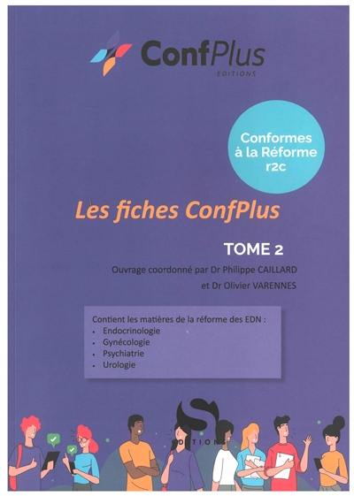 Les fiches Confplus : conformes à la Réforme R2C. Vol. 2