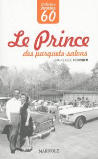 Le prince des parquets-salons