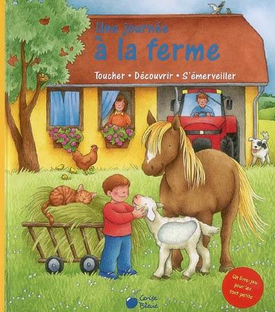 Une journée à la ferme