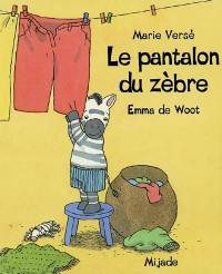 Le pantalon du zèbre