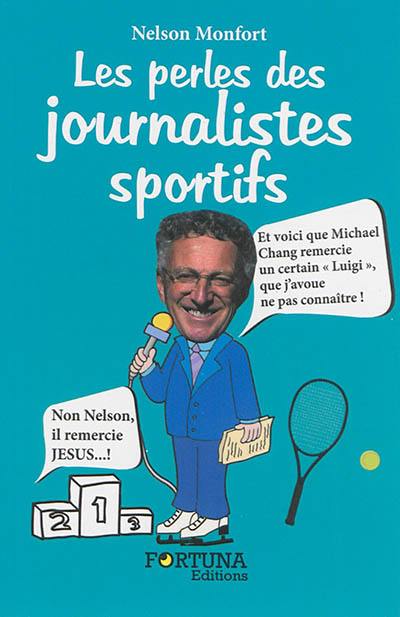 Les perles des journalistes sportifs