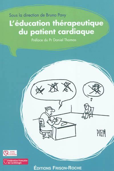 L'éducation thérapeutique du patient cardiaque