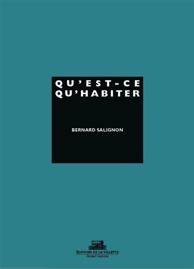 Qu'est-ce qu'habiter ?