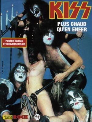 Kiss : plus chaud qu'en enfer