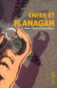 Enfer et Flanagan