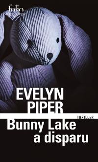 Bunny Lake a disparu : thriller