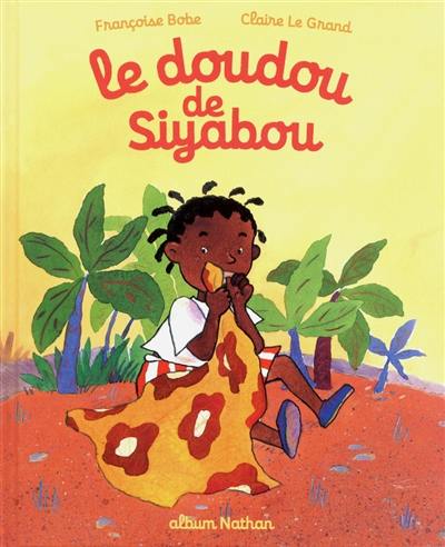 Le doudou de Siyabou