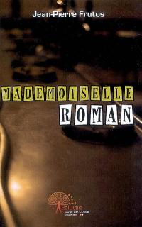 Mademoiselle Roman