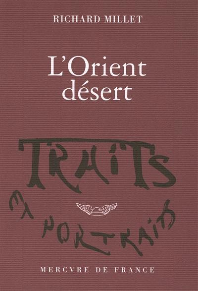 L'Orient désert