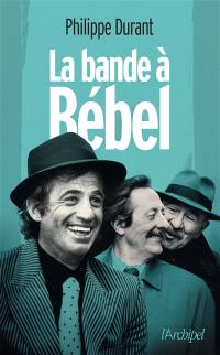 La bande à Bébel