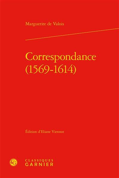 Correspondance, 1569-1614