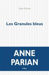 Les granules bleus