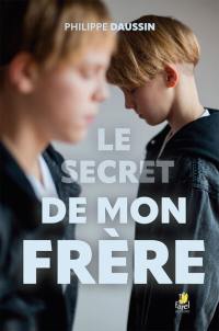 Le secret de mon frère