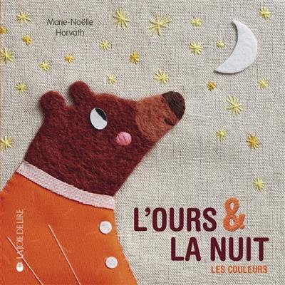 L'ours & la nuit : les couleurs