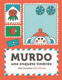 Murdo : une enquête timbrée