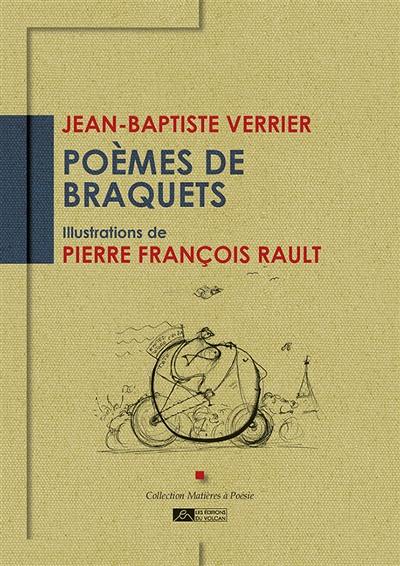 Poèmes de braquets