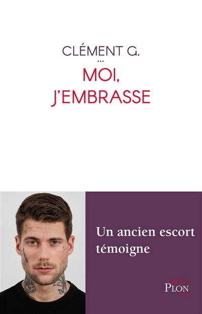 Moi, j'embrasse