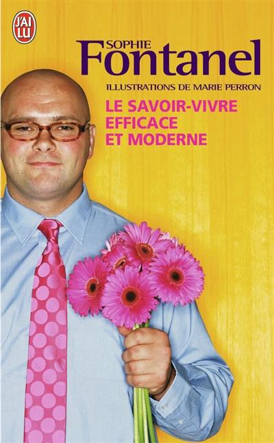 Le savoir-vivre efficace et moderne