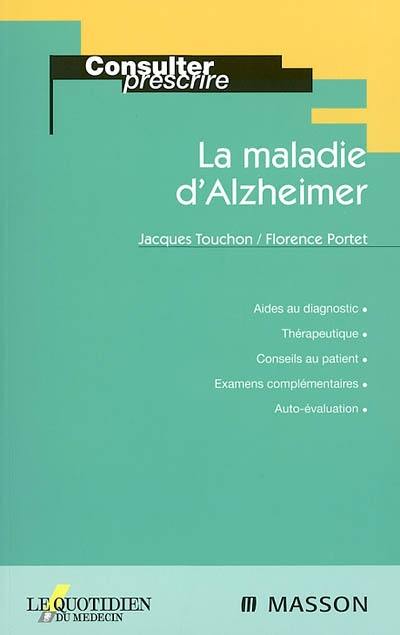 La maladie d'Alzheimer