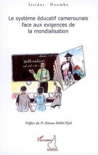 Le système éducatif camerounais face aux exigences de la mondialisation