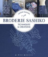 Broderie sashiko : techniques & créations