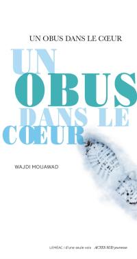 Un obus dans le coeur