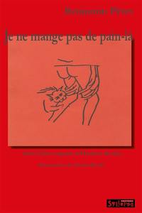 Je ne mange pas de ce pain-là