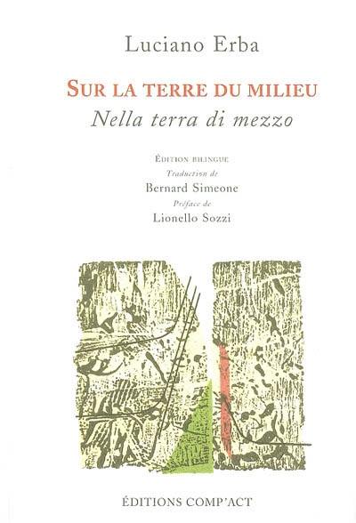 Sur la terre du milieu