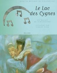 Le lac des cygnes : un ballet de Tchaïkovsky