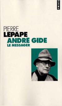 André Gide : le messager