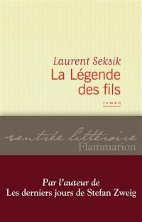 La légende des fils