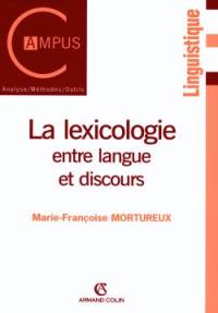 La lexicologie entre langue et discours