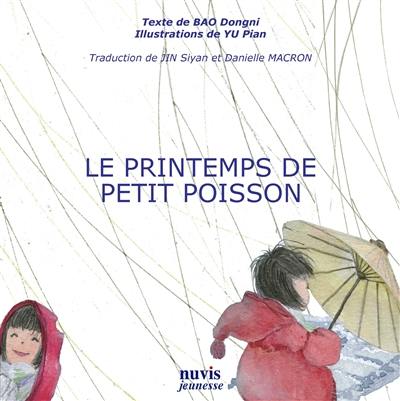 Le printemps de Petit Poisson