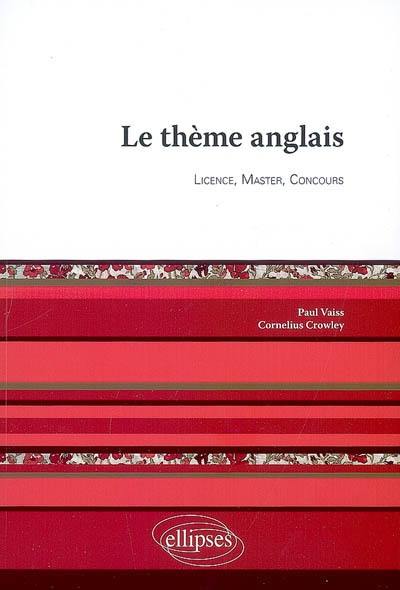 Le thème anglais : licence, master, concours