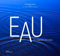 Eau : un regard et des mots