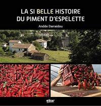 La si belle histoire du piment d'Espelette