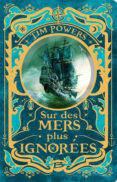 Sur des mers plus ignorées