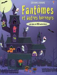 Fantômes et autres horreurs