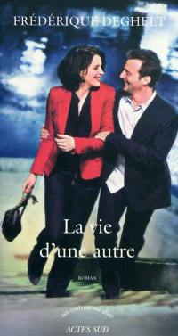 La vie d'une autre